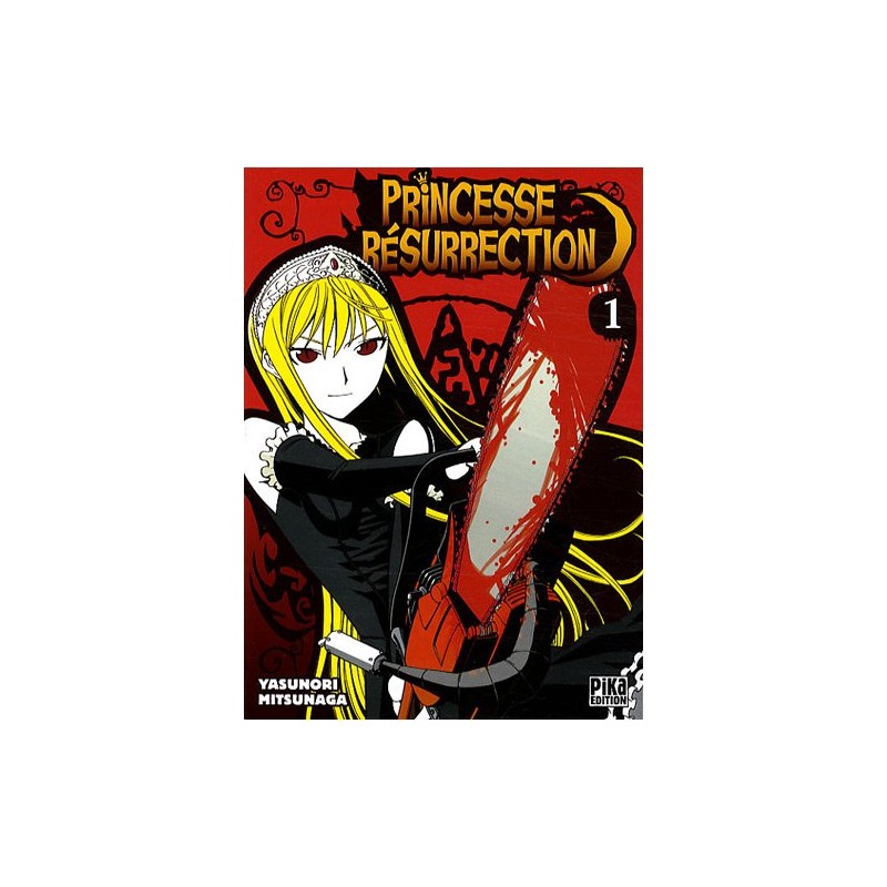 Princesse Resurrection 1 à 8