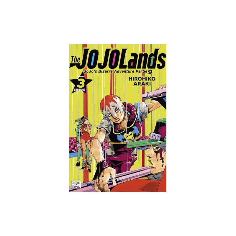 The Jojolands - Jojo's Bizarre Adventure Part 9 - Tome 3