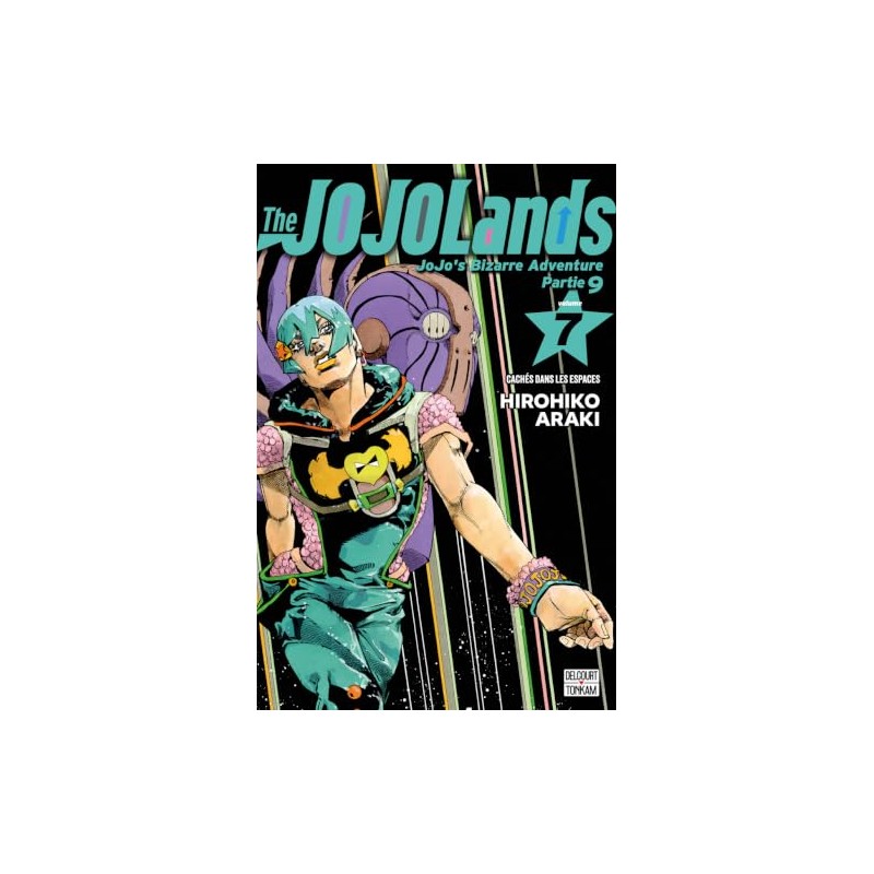 The Jojolands - Jojo's Bizarre Adventure Part 9 - Tome 7