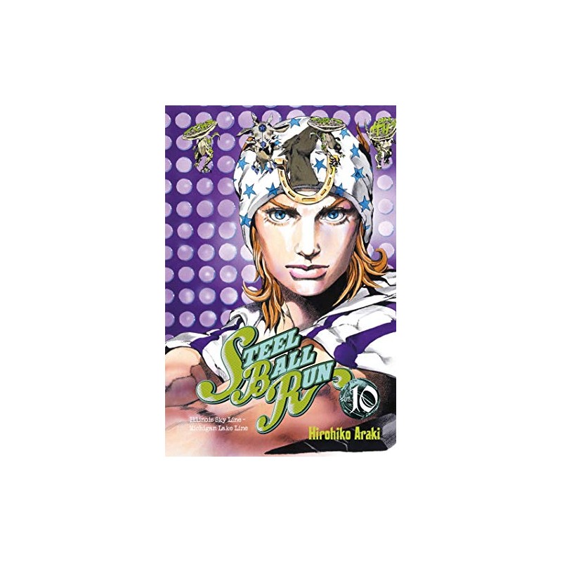 Steel Ball Run - Jojo's Bizarre Adventure Part 7 - Tome 10