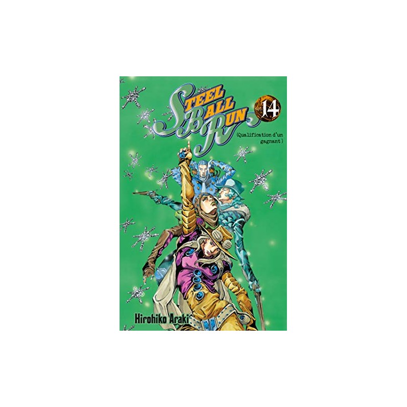 Steel Ball Run - Jojo's Bizarre Adventure Part 7 - Tome 14