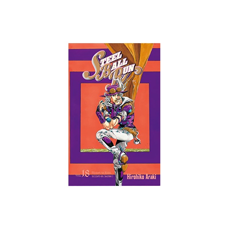 Steel Ball Run - Jojo's Bizarre Adventure Part 7 - Tome 18