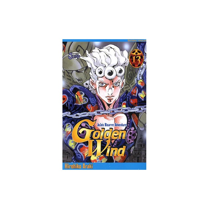 Golden Wind - Jojo's Bizarre Adventure Part 5 - Tome 13