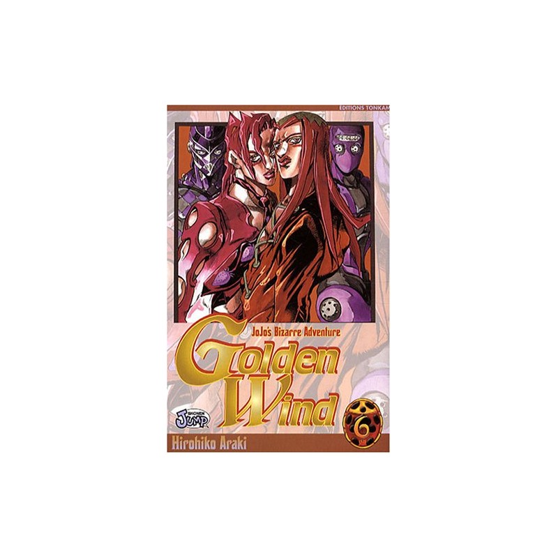 Golden Wind - Jojo's Bizarre Adventure Part 5 - Tome 6