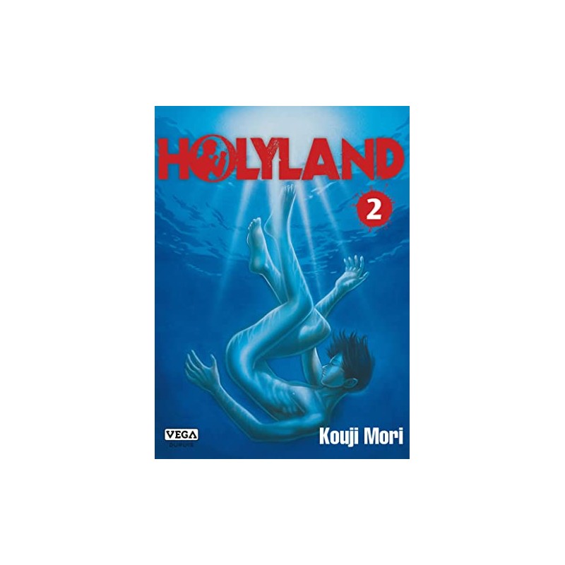 Holyland - Tome 2