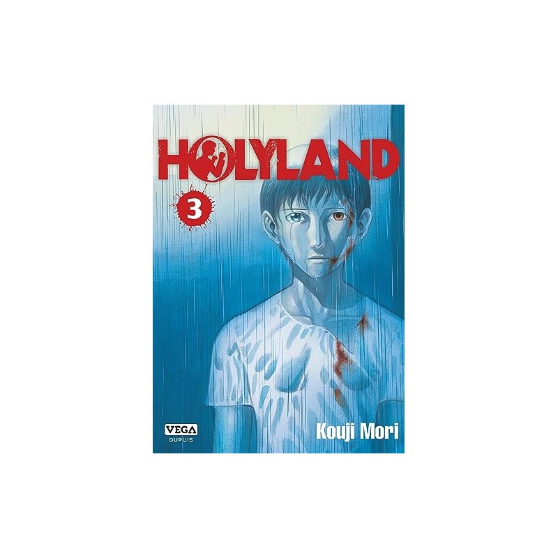 Holyland - Tome 3