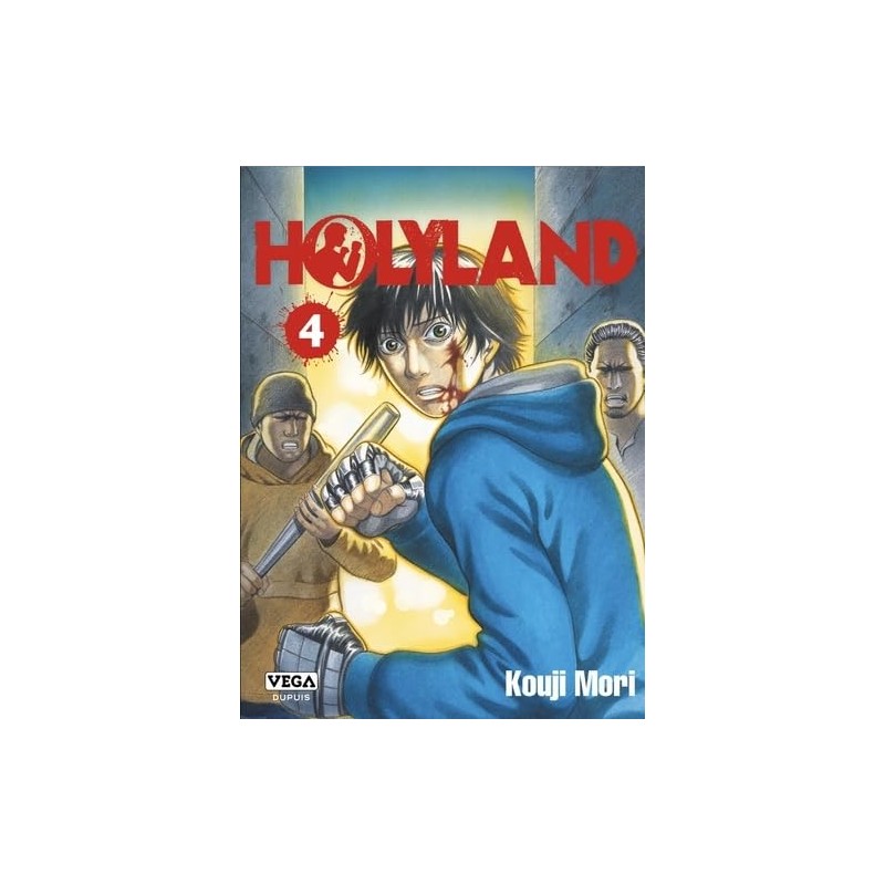 Holyland - Tome 4
