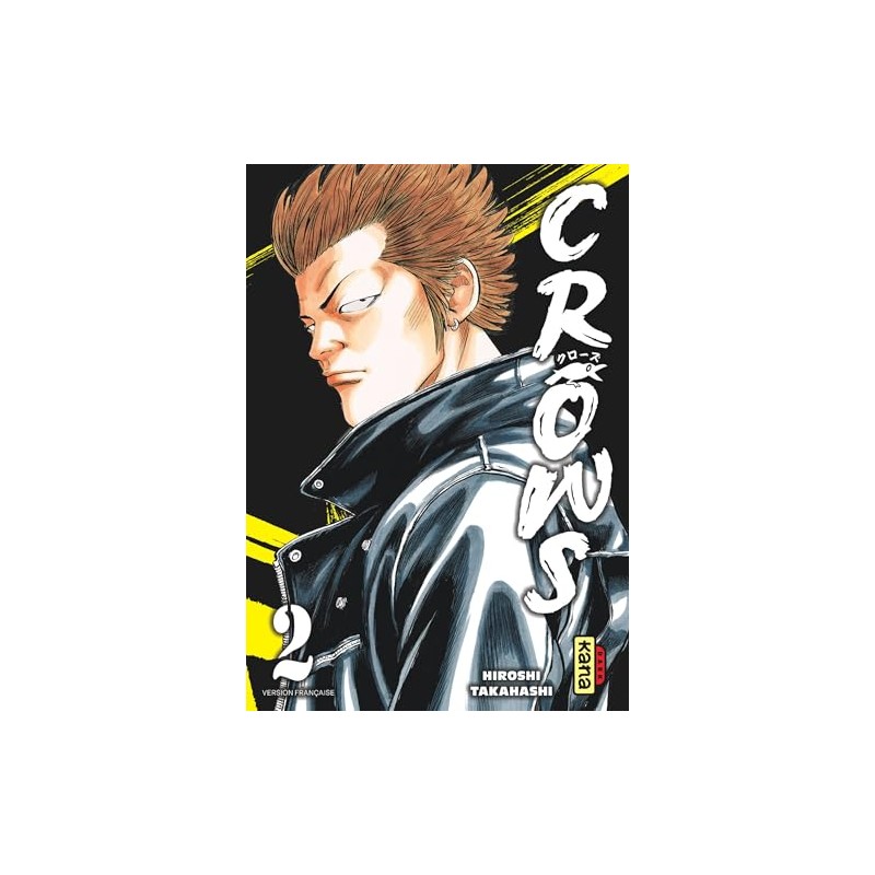 Crows - Tome 2