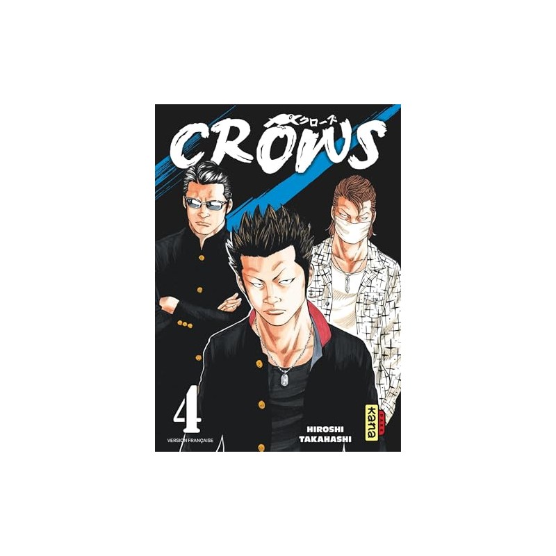 Crows - Tome 4