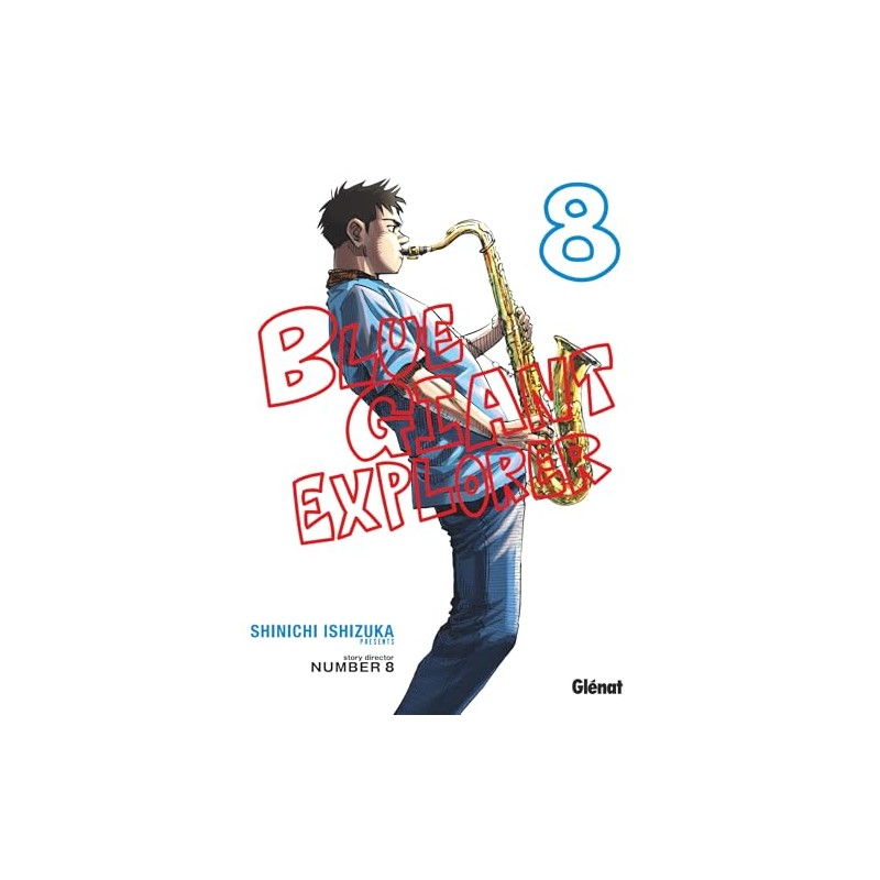 Blue Giant Explorer - Tome 8