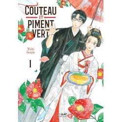 Couteau et piment vert - Tome 1