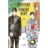 Couteau et piment vert - Tome 2