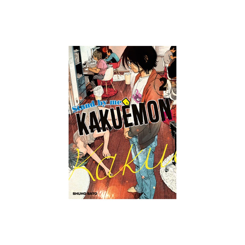 Stand by me Kakuemon - Tome 2
