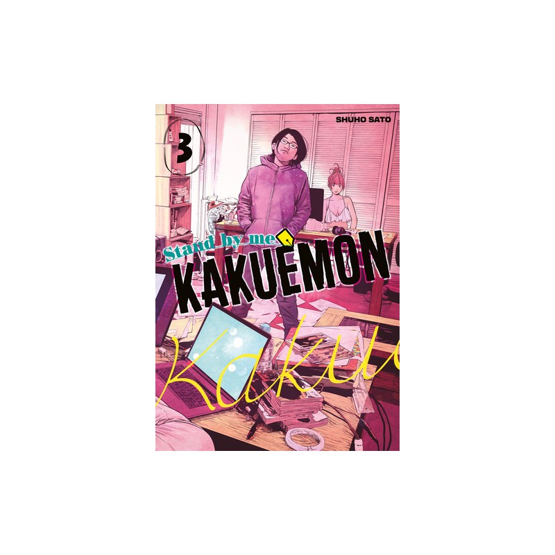 Stand by me Kakuemon - Tome 3
