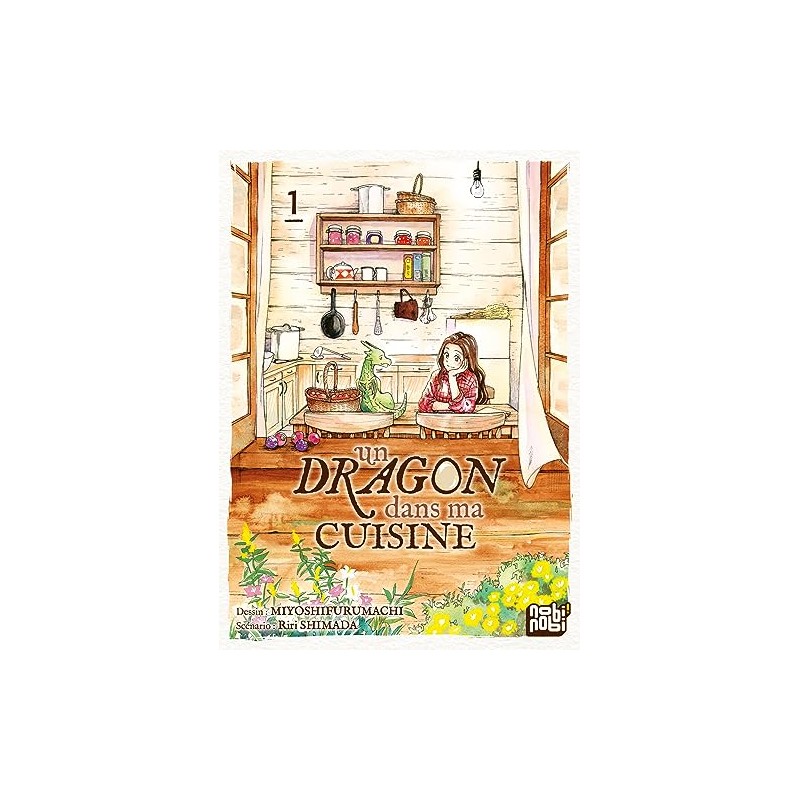 Un dragon dans ma cuisine - Tome 1