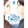 The Blue Flowers and the Ceramic Forest - Tome 4