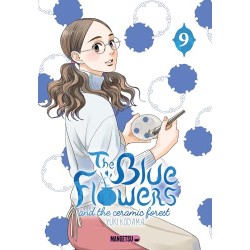 The Blue Flowers and the Ceramic Forest - Tome 9