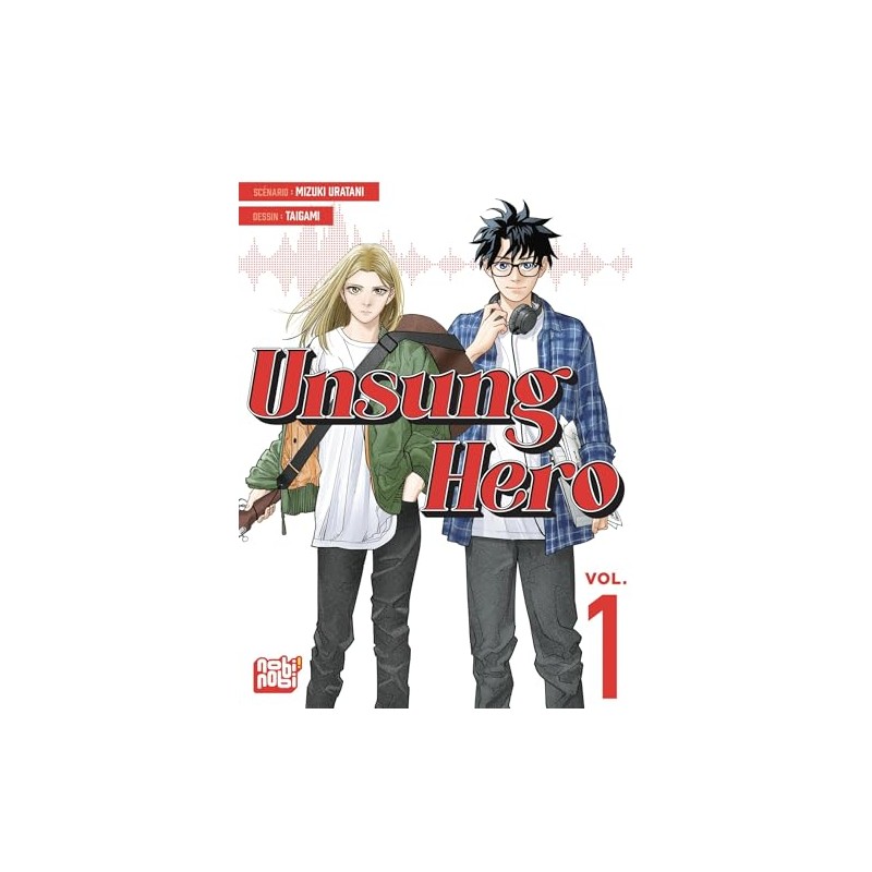 Unsung Hero - Tome 1