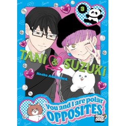 Tani & Suzuki - You and I are polar opposites - Tome 3