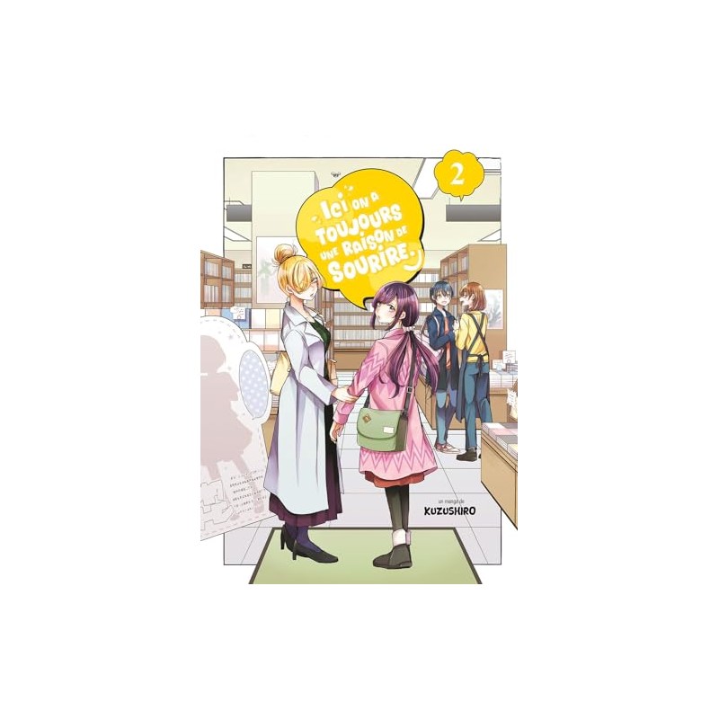 Ici, on a toujours une raison de sourire - Tome 2