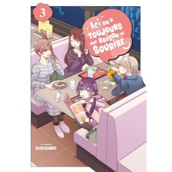 Ici, on a toujours une raison de sourire - Tome 3