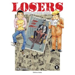 Losers - Chroniques d'un magazine légendaire - Tome 1