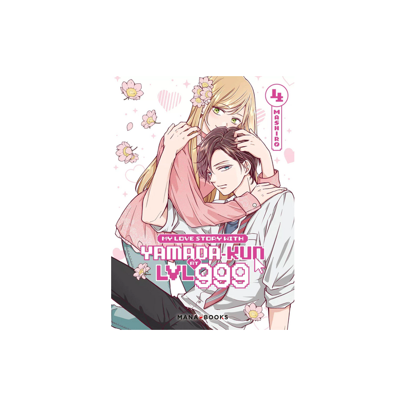 My Love Story With Yamada-kun at LVL 999 - Tome 4