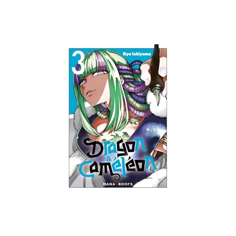 Dragon & Caméléon - Tome 3