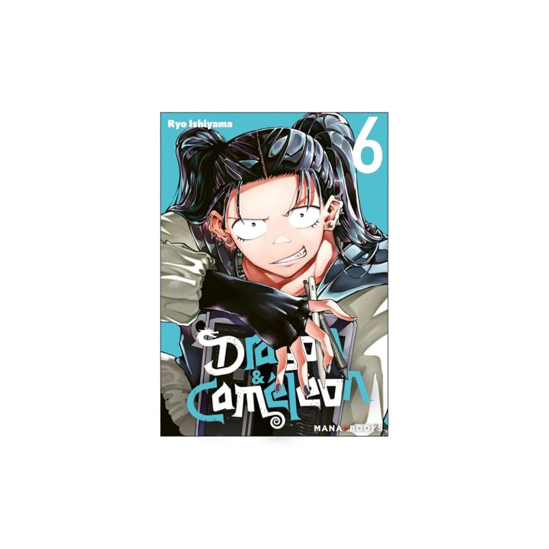 Dragon & Caméléon - Tome 6