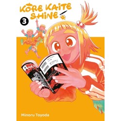 Kore Kaite Shine - Tome 3