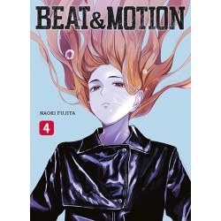 Beat & Motion - Tome 4