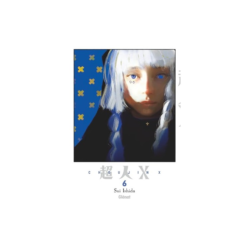 Choujin X - Tome 6
