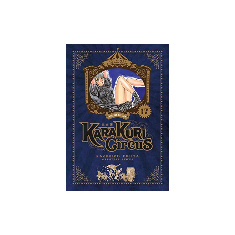 Karakuri Circus - Tome 17
