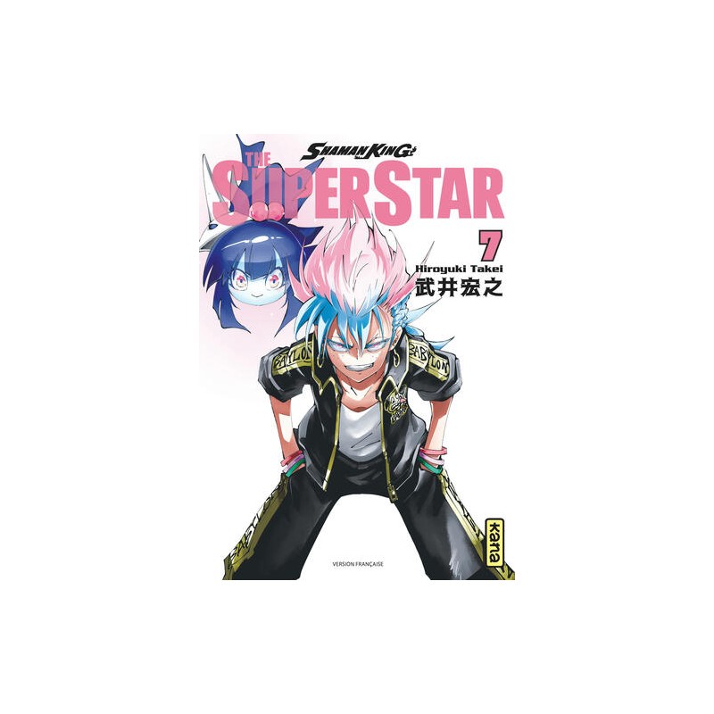 Shaman King - The Super Star - Tome 7