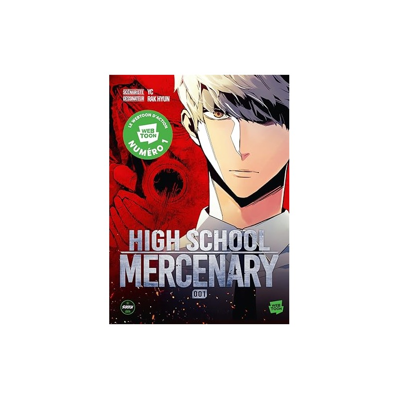 High School Mercenary - Tome 1