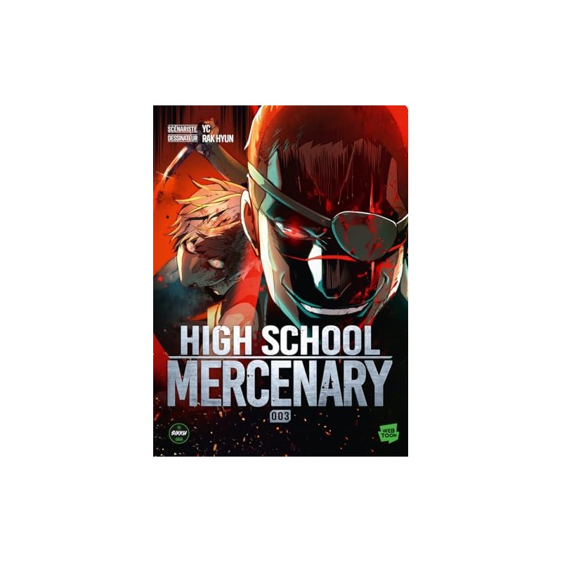High School Mercenary - Tome 3