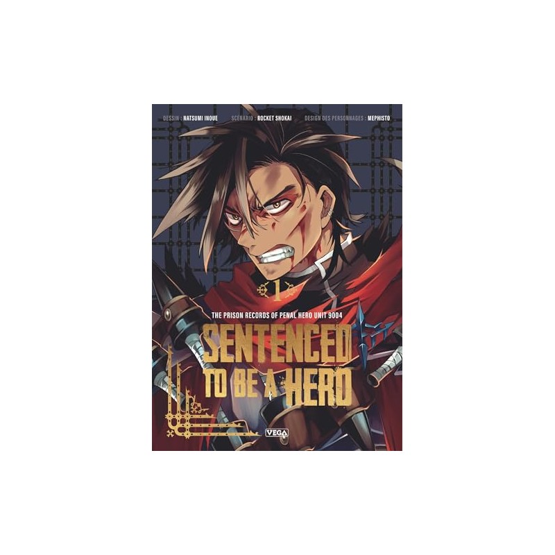 Sentenced to be a Hero - Tome 1