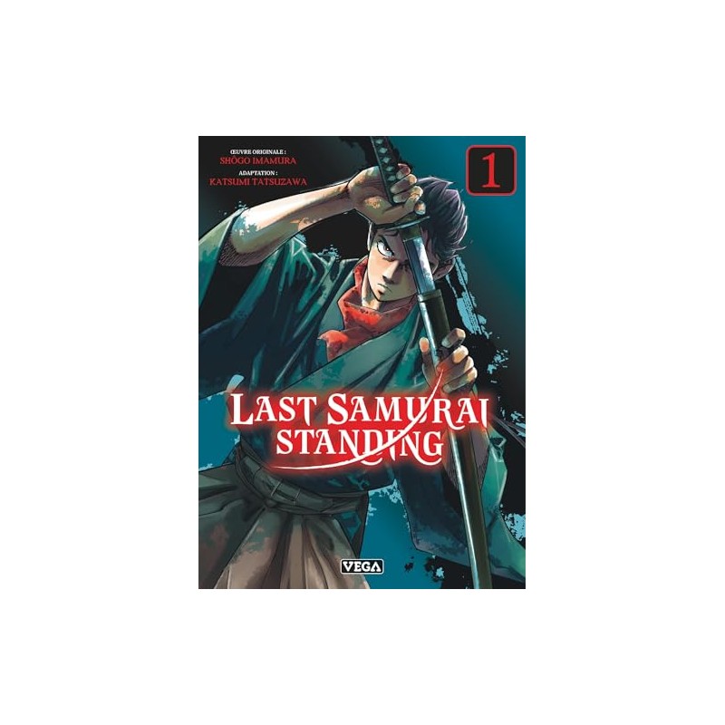 Last Samurai Standing - Tome 1