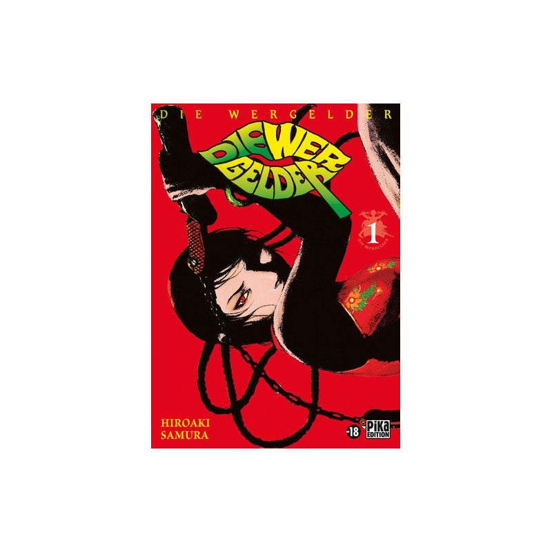 Die Wergelder - Tome 1