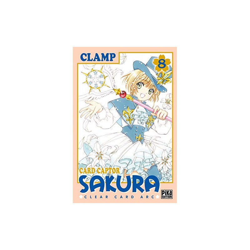 Card Captor Sakura - Clear Card Arc - Tome 8
