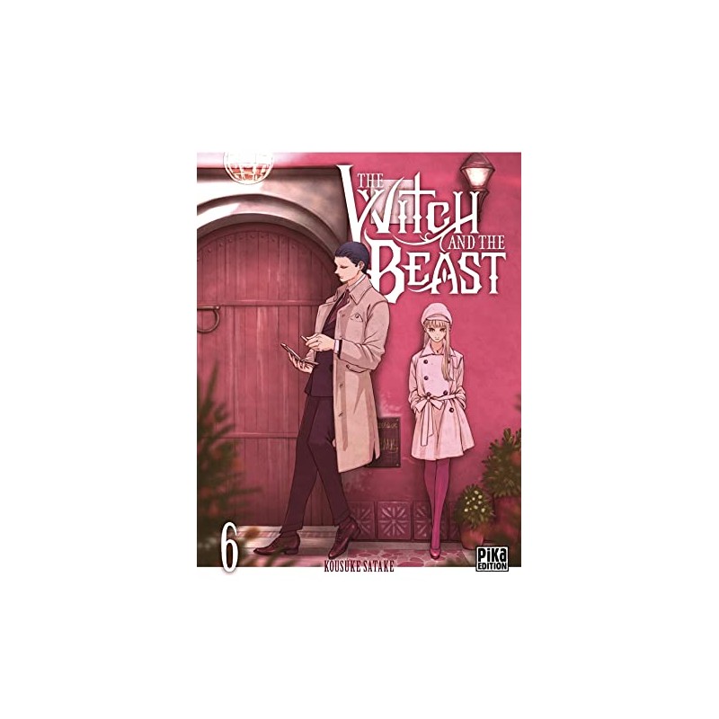 The Witch and the Beast - Tome 6