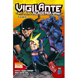 Vigilante : My Hero Academia Illegals - Tome 1