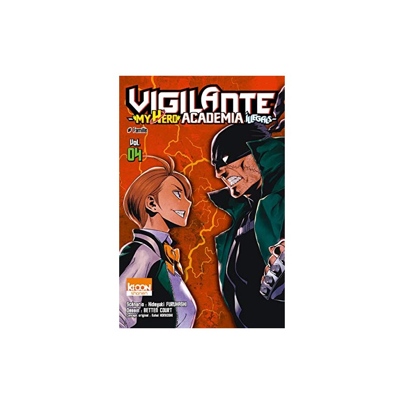 Vigilante : My Hero Academia Illegals - Tome 4