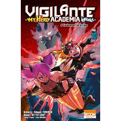 Vigilante : My Hero Academia Illegals - Tome 10