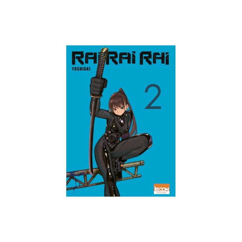 Rai Rai Rai - Tome 2
