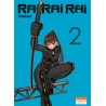 Rai Rai Rai - Tome 2