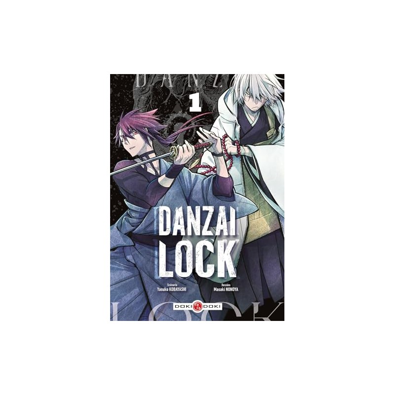 Danzai Lock - Tome 1