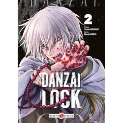 Danzai Lock - Tome 2