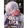 Danzai Lock - Tome 2