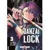 Danzai Lock - Tome 3